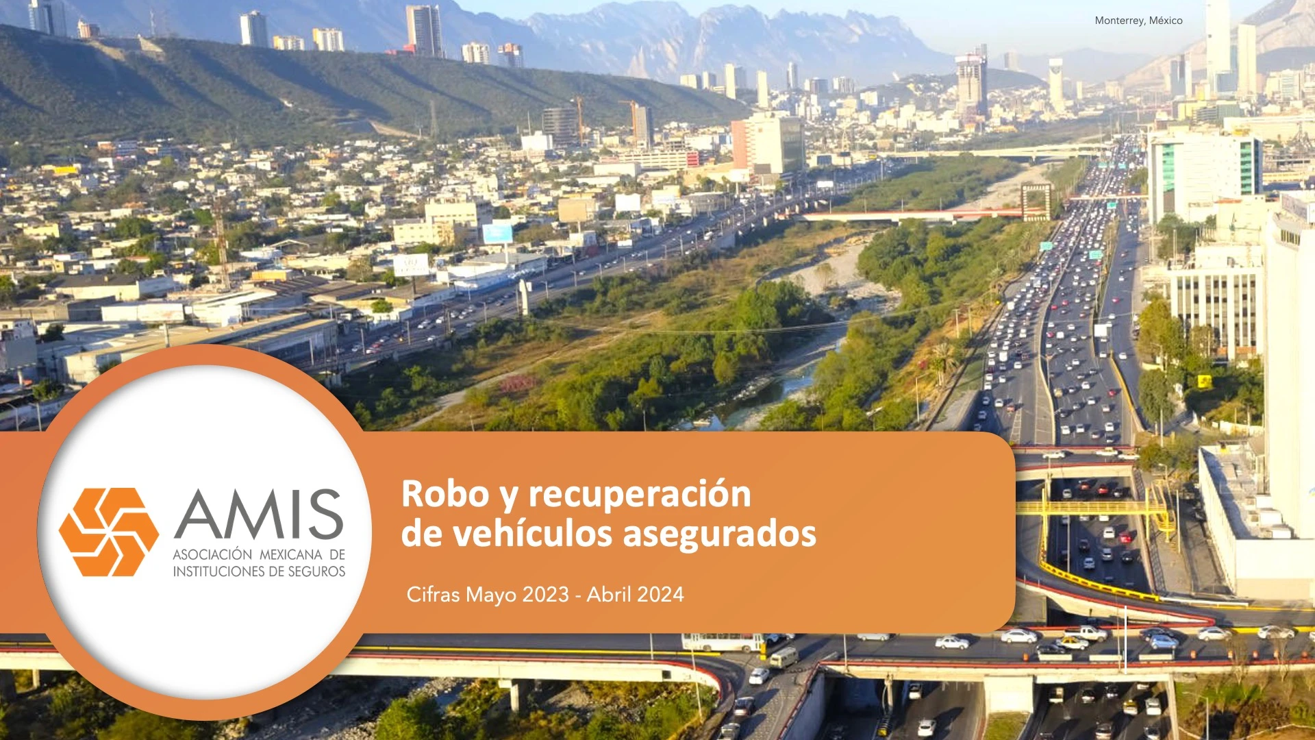 Robo y recuperación  de vehículos asegurados (mayo 2023 - abril 2024)